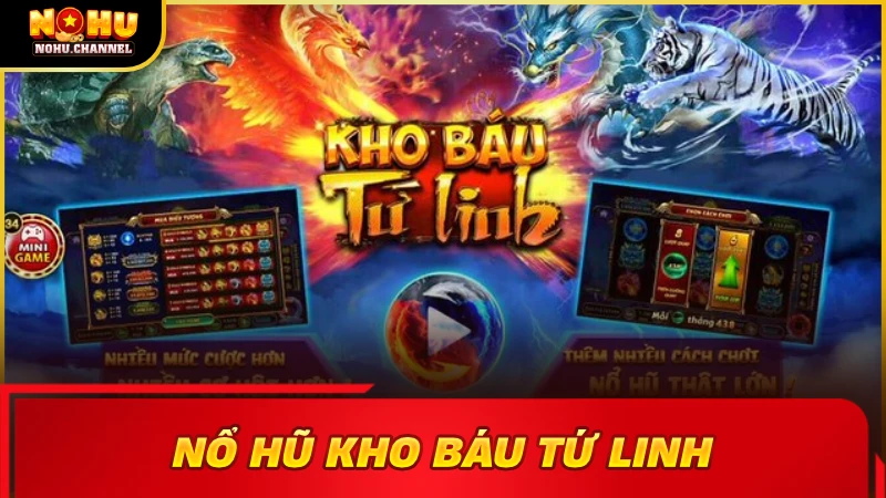 Kho Báu Tứ Linh đứng đầu trong danh sách game slot có RTP cao nhất